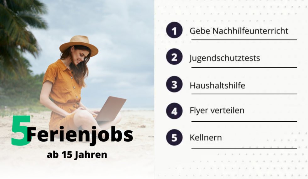 Ferienjobs ab 14: So verdienst du in den Ferien Geld | morebucks